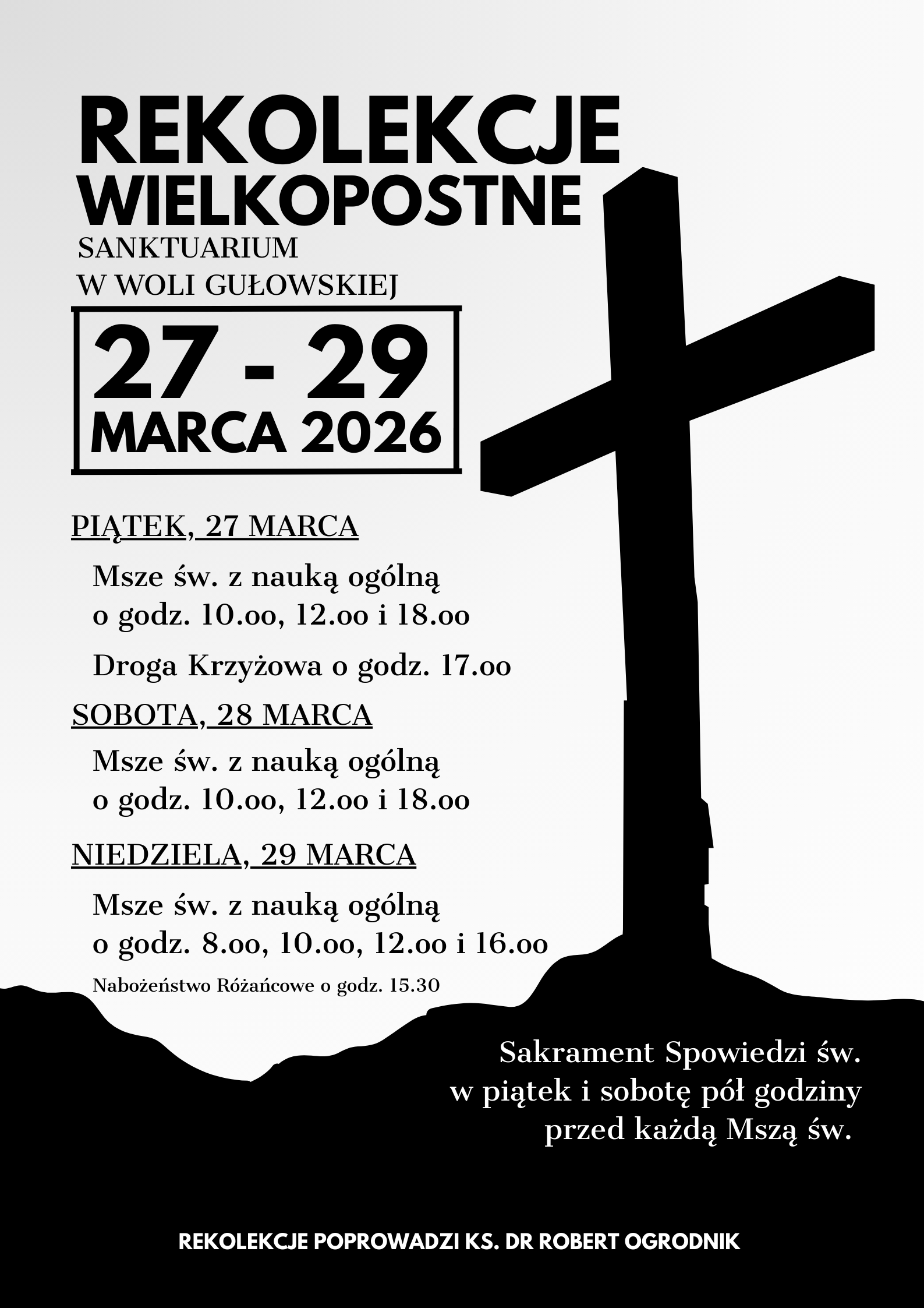 Rekolekcje Wielkopostne w Sanktuarium w Woli Gułowskiej